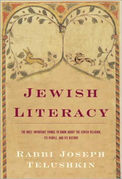 Bestsellers (2006) - Jewish Literacy: The Most Important Things to Know About the Jewish Religion, It
