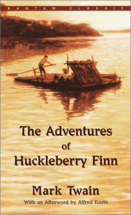 Bestsellers (2006) - The Adventures of Huckleberry Finn (Bantam Classics) by Mark Twain