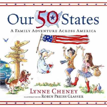 Bestsellers (2006) - Our 50 States: A Family Adventure Across America by Lynne Cheney