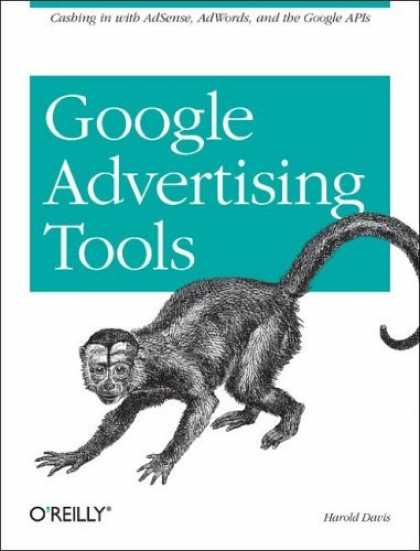 Bestsellers (2006) - Google Advertising Tools: Cashing in with Adsense, Adwords, and the Google APIs
