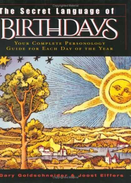 Bestsellers (2006) - The Secret Language of Birthdays (reissue) by Gary Goldschneider