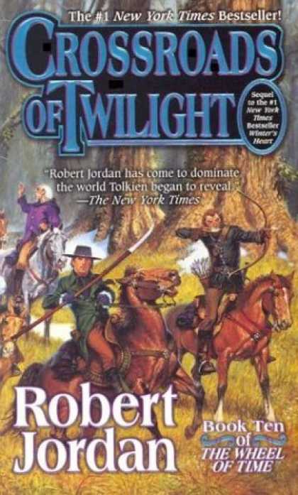Bestsellers (2006) - Crossroads of Twilight (Wheel of Time, Book 10) by Robert Jordan