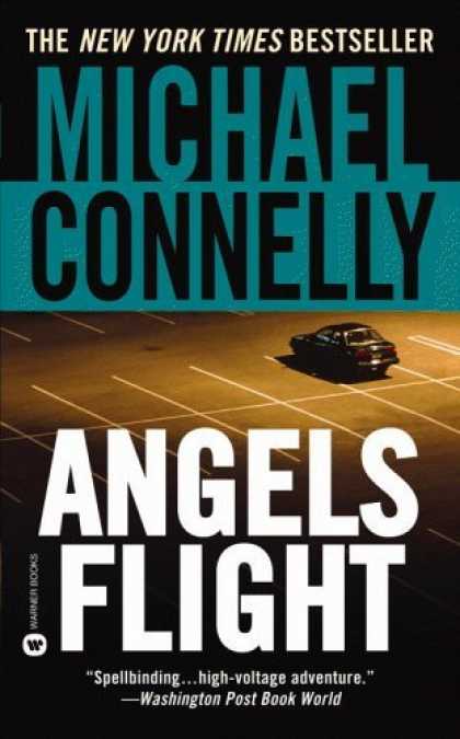 Bestsellers (2006) - Angels Flight (Harry Bosch) by Michael Connelly