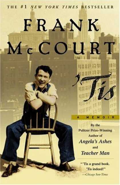 Bestsellers (2006) - Tis: A Memoir by Frank McCourt