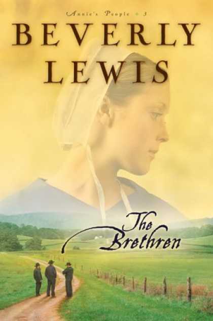 Bestsellers (2006) - The Brethren (Annies People) by Beverly Lewis