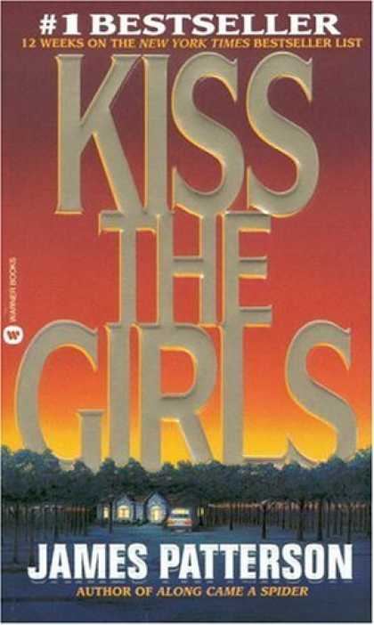Bestsellers (2006) - Kiss the Girls by James Patterson