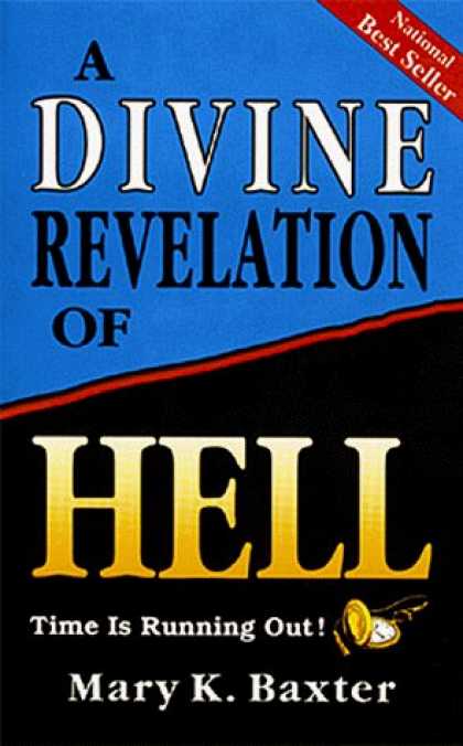 Bestsellers (2006) - A Divine Revelation of Hell by Mary K. Baxter