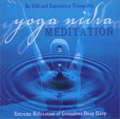 Bestsellers (2006) - Yoga Nidra Meditation CD: Extreme Relaxation of Conscious Deep Sleep by Swami Jn