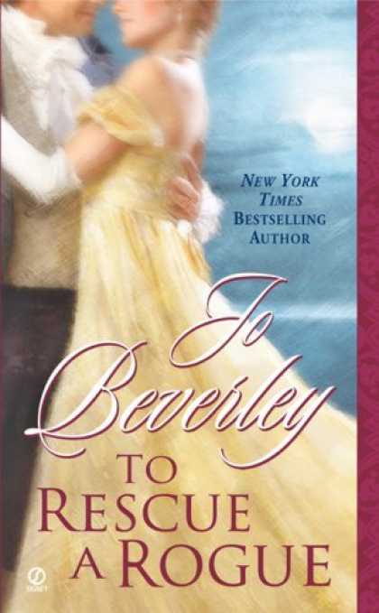 Bestsellers (2006) - To Rescue A Rogue by Jo Beverley