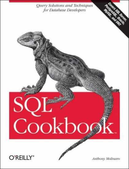 Bestsellers (2006) - SQL Cookbook (Cookbooks (O'Reilly)) by Anthony Molinaro
