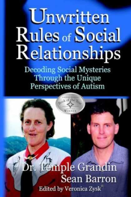Bestsellers (2006) - The Unwritten Rules of Social Relationships by Temple Grandin