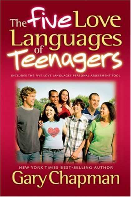 Bestsellers (2006) - The Five Love Languages of Teenagers by Gary Chapman