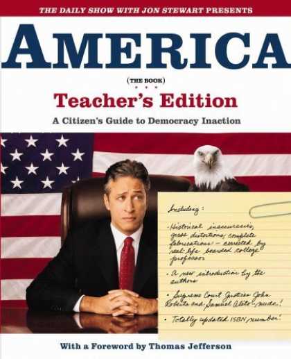 Bestsellers (2006) - The Daily Show with Jon Stewart Presents America (The Book) Teacher's Edition: A