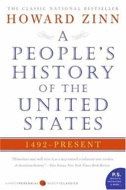 Bestsellers (2006) - People's History of the United States: 1492 to Present (P.S.) by Howard Zinn