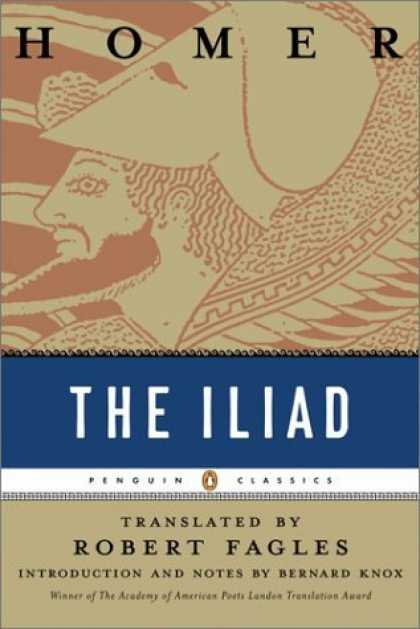Bestsellers (2006) - The Iliad (Penguin Classics Deluxe Edition) by Homer