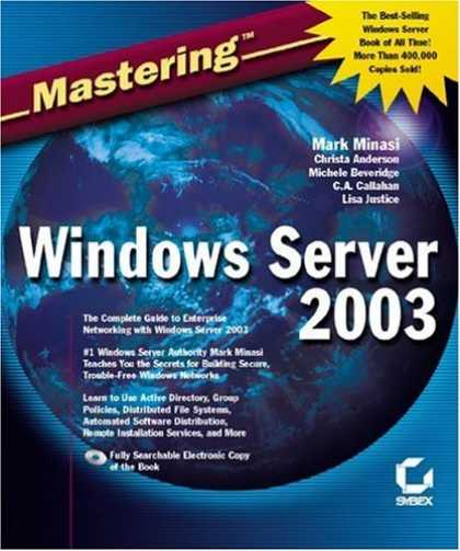 Bestsellers (2006) - Mastering Windows Server 2003 by Mark Minasi