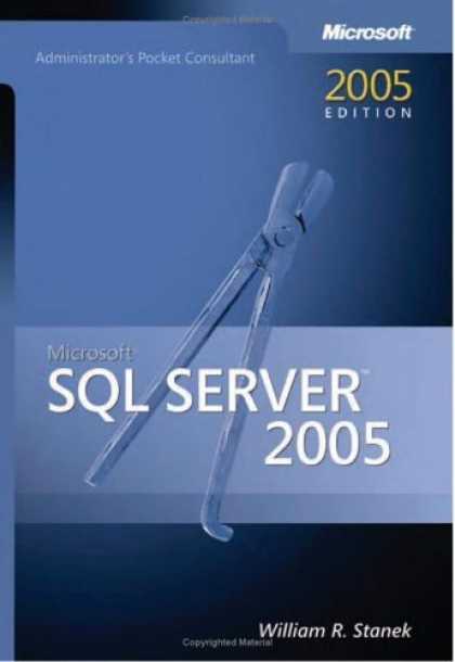 Bestsellers (2006) - Microsoft SQL Server(TM) 2005 Administrator's Pocket Consultant (Pro-Administra