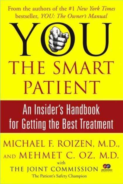 Bestsellers (2006) - YOU: The Smart Patient: An Insider's Handbook for Getting the Best Treatment by