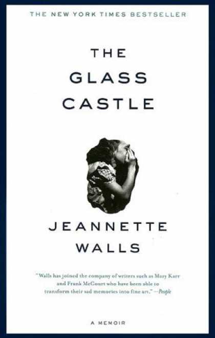 Bestsellers (2006) - The Glass Castle: A Memoir by Jeannette Walls