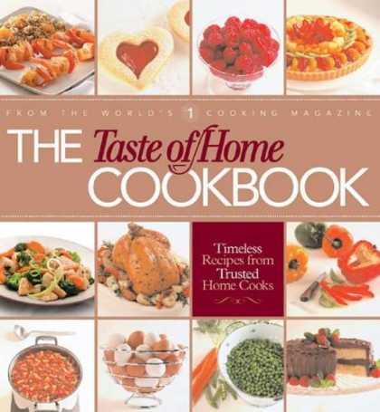 Bestsellers (2006) - The Taste of Home Cookbook by Taste of Home Magazine Editors