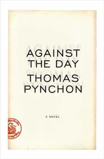 Bestsellers (2006) - Against the Day by Thomas Pynchon