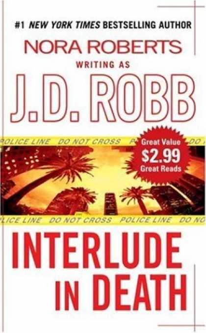 Bestsellers (2006) - Interlude In Death by J. D. Robb
