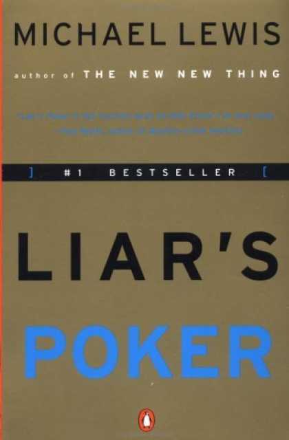 Bestsellers (2006) - Liar's Poker: Rising Through the Wreckage on Wall Street by Michael Lewis