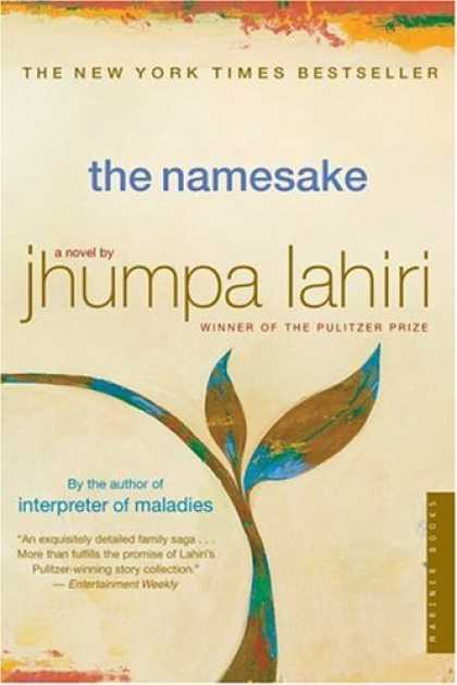 Bestsellers (2006) - The Namesake: A Novel by Jhumpa Lahiri