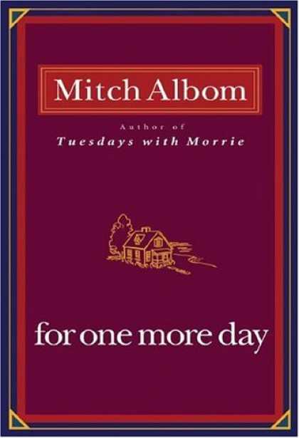 Bestsellers (2006) - For One More Day by Mitch Albom