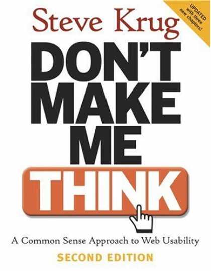 Bestsellers (2006) - Don't Make Me Think: A Common Sense Approach to Web Usability (2nd Edition) by S