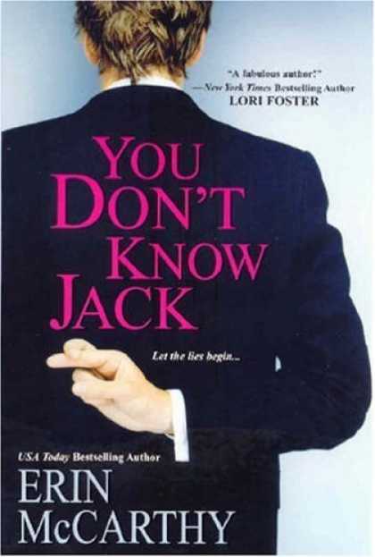 Bestsellers (2006) - You Don't Know Jack by Erin McCarthy