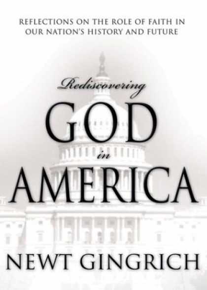Bestsellers (2006) - Rediscovering God in America: Reflections on the Role of Faith in Our Nation's H