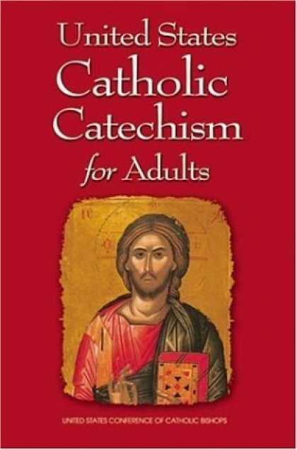 Bestsellers (2006) - United States Catholic Catechism for Adults by