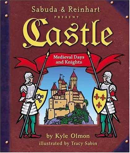 Bestsellers (2006) - Castle: Medieval Days and Knights (A Sabuda & Reinhart Pop-up Book) by Kyle Olmo