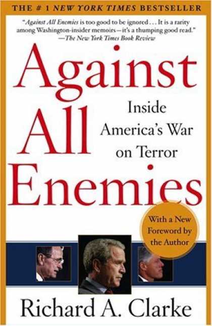 Bestsellers (2006) - Against All Enemies: Inside America's War on Terror by Richard Clarke