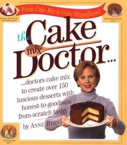 Bestsellers (2006) - The Cake Mix Doctor by Anne Byrn