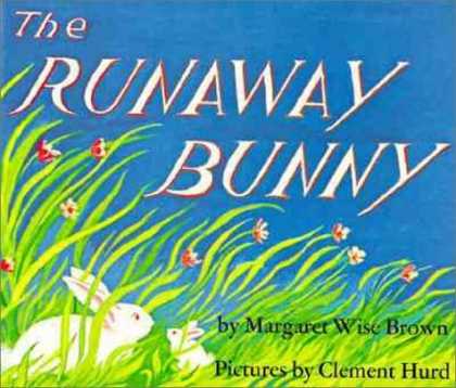 Bestsellers (2006) - The Runaway Bunny by Margaret Wise Brown