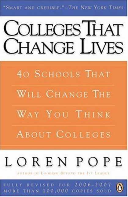 Bestsellers (2006) - Colleges That Change Lives: 40 Schools That Will Change the Way You Think About