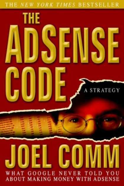 Bestsellers (2006) - The AdSense Code: What Google Never Told You About Making Money with AdSense by
