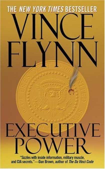 Bestsellers (2006) - Executive Power by Vince Flynn