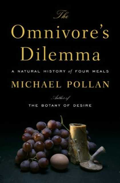 Bestsellers (2006) - Omnivore's Dilemma by Michael Pollan
