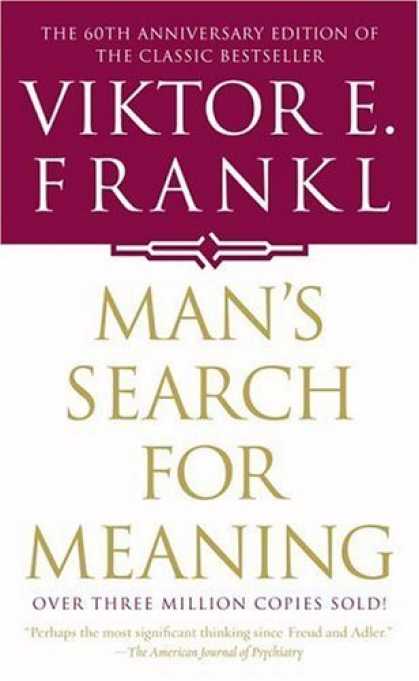 Bestsellers (2006) - Man's Search For Meaning by Viktor E. Frankl