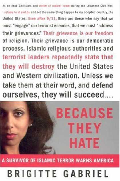 Bestsellers (2006) - Because They Hate: A Survivor of Islamic Terror Warns America by Brigitte Gabrie