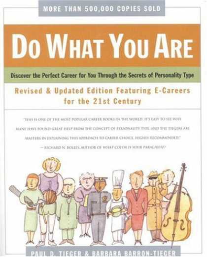 Bestsellers (2006) - Do What You Are : Discover the Perfect Career for You Through the Secrets of Per