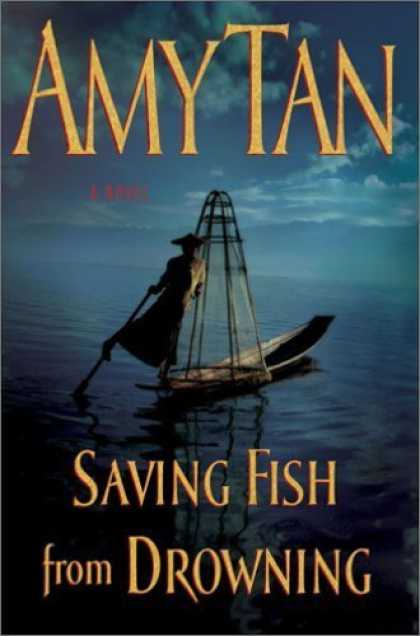 Bestsellers (2006) - Saving Fish from Drowning by Amy Tan