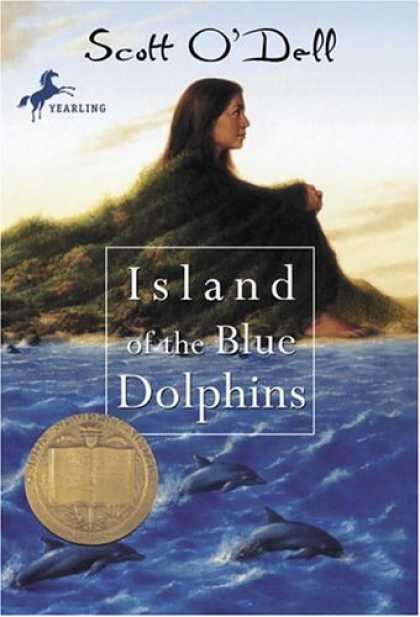 Bestsellers (2007) - Island of the Blue Dolphins by Scott O'Dell