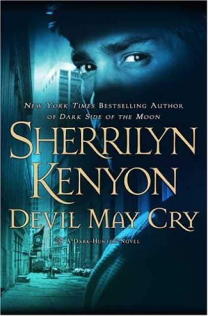 Bestsellers (2007) - Devil May Cry (A Dark-Hunter Novel, Book 11) by Sherrilyn Kenyon