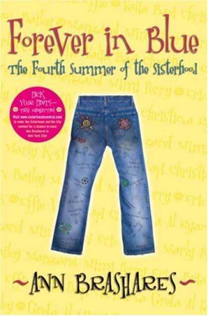 Bestsellers (2007) - Forever in Blue: The Fourth Summer of the Sisterhood (Sisterhood of Traveling Pa