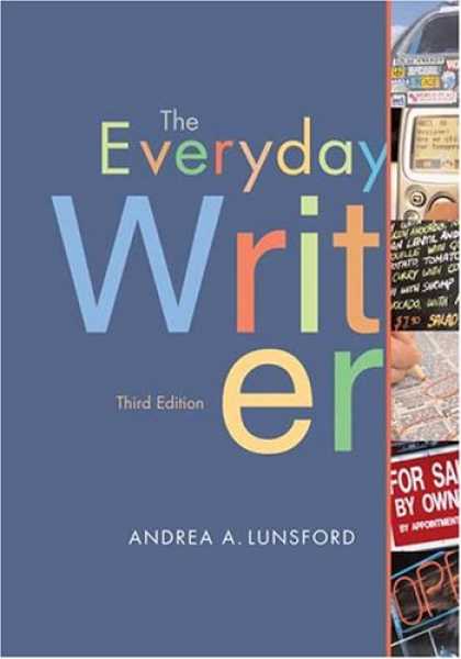 Bestsellers (2007) - The Everyday Writer by Andrea A. Lunsford