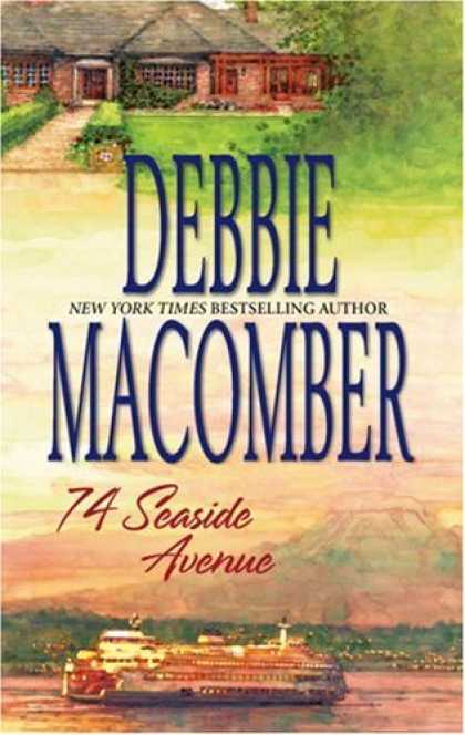 Bestsellers (2007) - 74 Seaside Avenue (Cedar Cove Series #7) by Debbie Macomber
